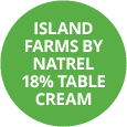 Island Farms by Natrel 18% Table Cream Badge